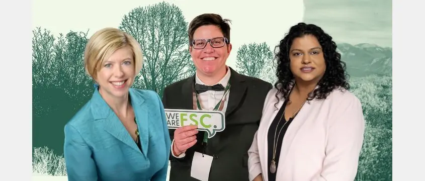 Left to Right: Sarah Kutulakos, Sarah Billig, Monika Patel FSC Canada