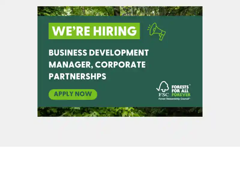 New job opportunity with FSC Canada: Business Development Manager, Corporate Partnerships