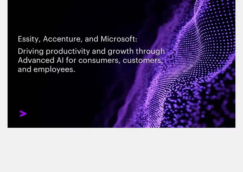 Essity Partners with Accenture and Microsoft on AI Adoption