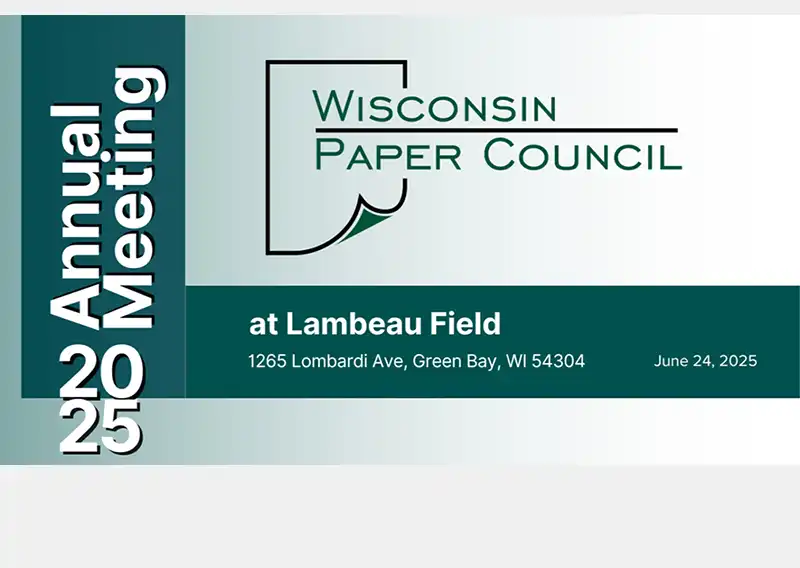 2025 Wisconsin Paper Council Annual Meeting