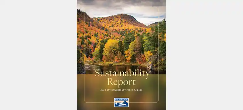 Port Hawkesbury Paper Releases 2024 Sustainability Report